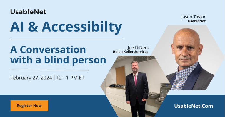 Register for the webinar 'AI & Accessibility: A Conversation with a Blind Person'